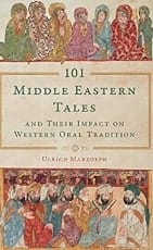 "101 Middle Eastern Tales", de Ulrich Marzolph "101 Middle Eastern Tales", de Ulrich Marzolph