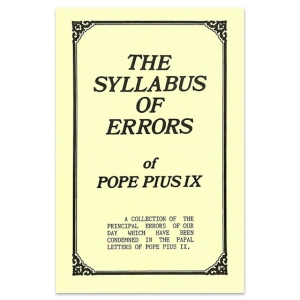 O Sílabo dos Erros de Pio IX O Sílabo dos Erros de Pio IX, capa de uma cópia inglesa