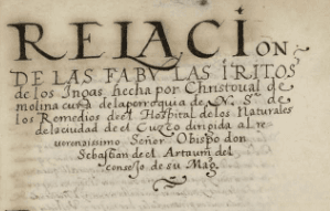Relação das Fábulas e Ritos dos Incas, de Cristóbal de Molina