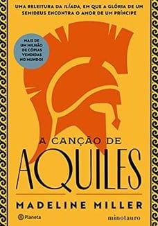"A Canção de Aquiles", de Madeline Miller