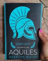 O Canto de Aquiles, de Madeline Miller