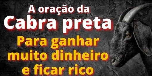A Oração da Cabra Preta Milagrosa