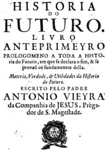 Uma obra do Padre António Vieira sobre o Quinto Império