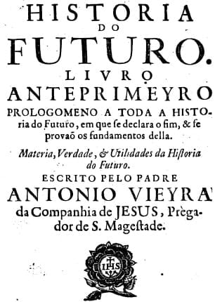 Uma obra do Padre António Vieira sobre o Quinto Império
